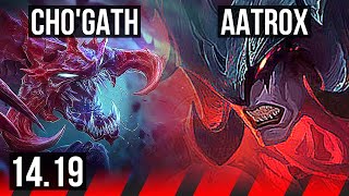 CHO'GATH vs AATROX (TOP) | 8/2/7, Legendary | NA Grandmaster | 14.19