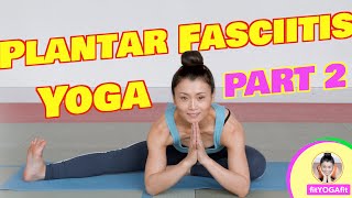 Yoga for Plantar Fasciitis - Part 2