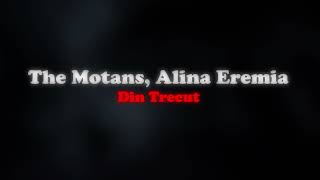 The Motans, Alina Eremia - Din Trecut 🔊 (slowed + reverb)