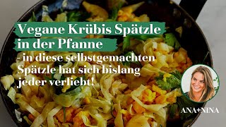 Vegane Kürbis Spätzle in der Pfanne Rezept – ANA+NINA