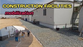 How make a good construction temporary facilities mobilization