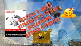 Traxxas X-Maxx Vitavon 7075 Tie Bar Review- A Basher Must Have!!!