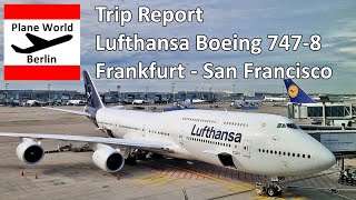 Trip Report | Lufthansa Boeing 747-8 | Frankfurt - San Francisco | Multiple IFE Screen Failures