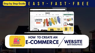 How To Create An eCommerce Website With WordPress 🔥LATEST UPDATE🔥 -- (Step by Step For Beginners)