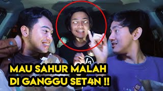 MAU SAHUR MAKANAN MALAH DI AMBIL ANAK S3T4N !!