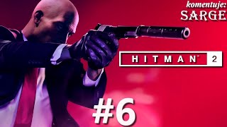 Zagrajmy w Hitman 2 PL 2018 odc  6   Dozgonna miłość