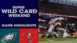 Eagles vs. Buccaneers Super Wild Card Weekend Highlights | M22