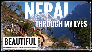 Nepal - The land of Gautam Buddha and Mount Everest || Nepal through my eyes ||