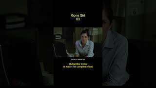 Gone Girl 03，The wife carefully planned a murder case for her husband   #movierecaps