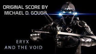 "Blue Team" - Michael D  Gough -- Eryx and the Void Motion Picture Soundtrack