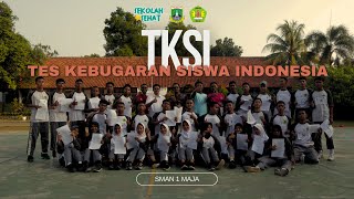 Tes Kebugaran Siswa Indonesia (TKSI) - SMAN 1 Maja, Lebak, Banten