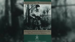 Theodore Roosevelt - The Bauman Story (1893) COMPLETE AUDIOBOOK Bigfoot, Sasquatch, Yeti