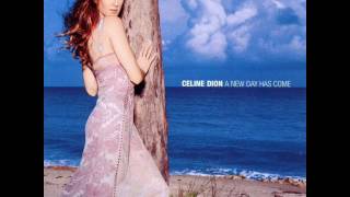 Céline Dion - 05 A new day has come