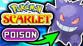 Can You Beat Pokémon Scarlet Using ONLY POISON TYPES?