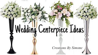 Wedding Centerpiece Ideas For Your Wedding Day