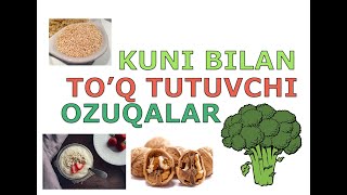 Ro'za tutganda | Куни билан Тўқ Тутувчи Маҳсулотлар | Kuni bilan To'q tutuvchi Ozuqalar