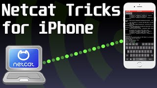 Netcat Tricks for iPhone (Jailbreak Required)