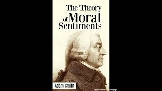 The Theory of Moral Sentiments by Adam Smith (English Summary | Audiobook)