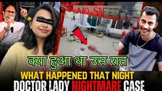 Kolkata Doctor Rape Case | क्या हुआ उस रात लड़की के साथ | Explain