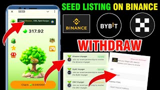 Seeds Listing On Binance,Okx and Bybit | Seed New Achievement Collect | Seed Listing Date