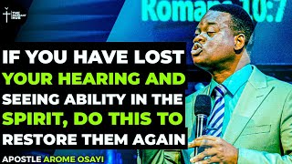 HOW TO UNDERSTAND THE MOVE & COMMUNICATIONS OF GOD IN THE SPIRIT WHILE PRAYING - APOSTLE AROME OSAYI