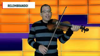 AULA 13 | VIOLINO - SONS DO CORAÇÃO | PROFESSOR RAFAEL FARAGE