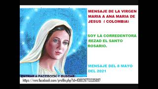 mensaje de la virgen maria a ana maria de jesus - soy la corredentora