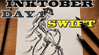 INKTOBER DAY 1 - SWIFT [Time Lapse] [INK]