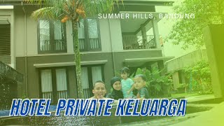 Serunya Main di Summer Hills Hotel & Villas Bandung