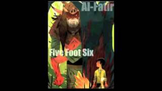 Al-Fatir - 5'6 (Five Foot Six) (6'7 Freestyle)