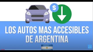 No imaginas cuales son los 5 autos mas baratos de Argentina 2022