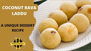 Coconut Samolina Laddu | Sri Lankan Rava Laddu Recipe | Indian Quick and Easy Laddu Recipe