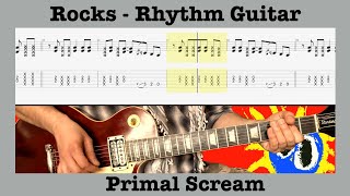 Rocks - Primal Scream - Main Rhythm Guitar 1 - Lesson - Demonstration - Lesson - Rolling Tab