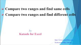 Easily compare two ranges of cells if they are equal or different in Excel