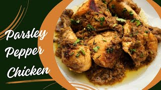 Parsley Pepper Chicken || Kali Mirch Chicken Quick Recipe by The Cooking Secrets