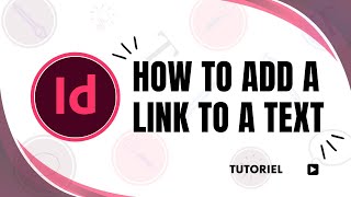 How to add a link to text in InDesign