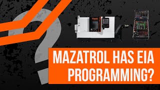 Does Mazatrol have EIA programming?