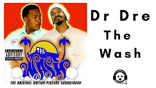 Dr Dre - The Wash (feat. Snoop Dogg) REDONE