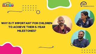 Why is it important for a child to achieve the ‘5th-year' milestones? | A must watch for parents |