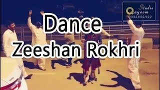 Zeeshan Rokhri Dance  ☺ Socha_Vich_Tu☺