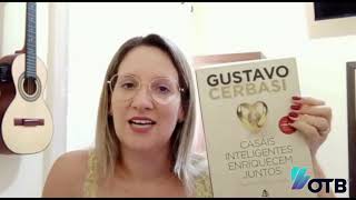 Casais Inteligentes Enriquecem Juntos - Inspirações do Livro de Gustavo Cerbasi