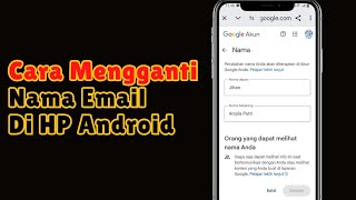 Cara Mengganti nama Akun Google di Hp Android √ Xiaomi, Oppo, VIVO, Redmi