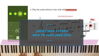 Jazz Piano Lesson/How To Play Jazz Feel/