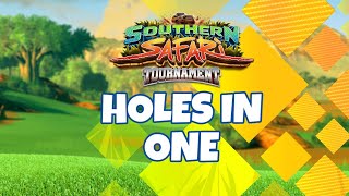 Golf Clash Southern Safari Tournament - Holes in One