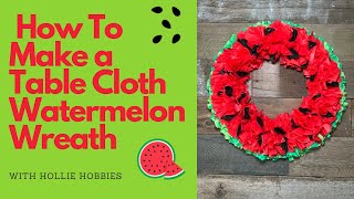 Watermelon Wreath/ Summer Wreath/ Summer Wreath DIY/ Summer Wreath Ideas/ Watermelon DIY Wreath/DIY