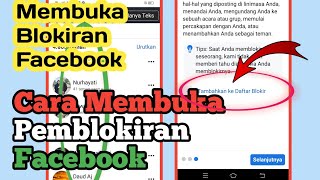 Cara Membuka Pemblokiran Teman Atau Orang lain di Facebook