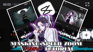 TUTORIAL "AMV" MASKING SPEED ZOOM CAPCUT ANIME EDIT