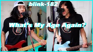 'What's My Age Again?' - blink-182 (Full Band Cover)