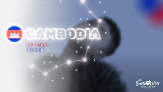 CAMBODIA ♪ Tout Femme - Narcissist ♪ SONG REVEAL ♪ Liv's Earthvision Song Contest 04