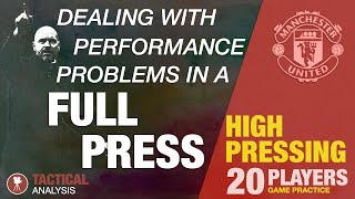 HIGH PRESS 4 | GAME PRACTICE | 20 PLAYERS | MANCHESTER UNITED